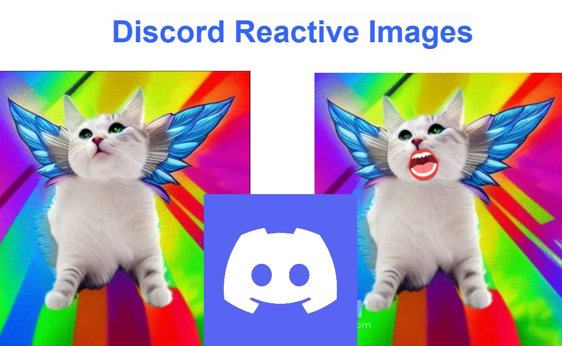 discord reactive images