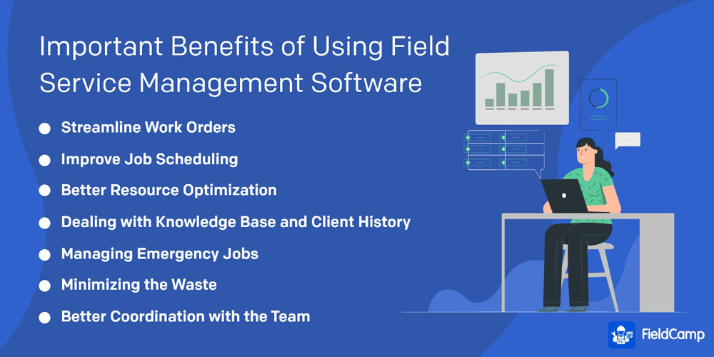 Important Benefits of Using Field Service Management Software